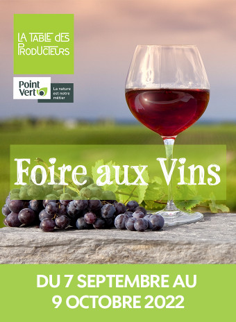 Foire aux vins chez Point Vert du 07/09/2022 au 09/10/2022