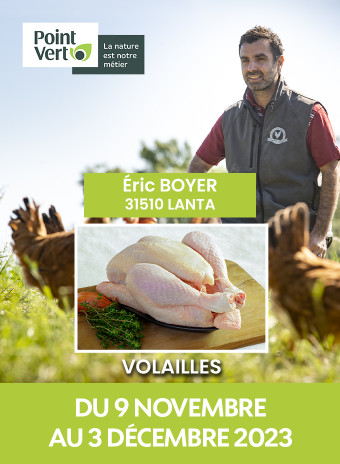 Les volailles de nos producteurs - du 09 novembre au 03 décembre 2023